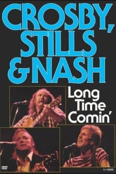 Cubierta de Crosby, Stills & Nash: Long Time Comin\'