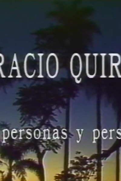 Cubierta de Horacio Quiroga. Entre personas y personajes