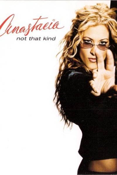 Cubierta de Anastacia: Not That Kind