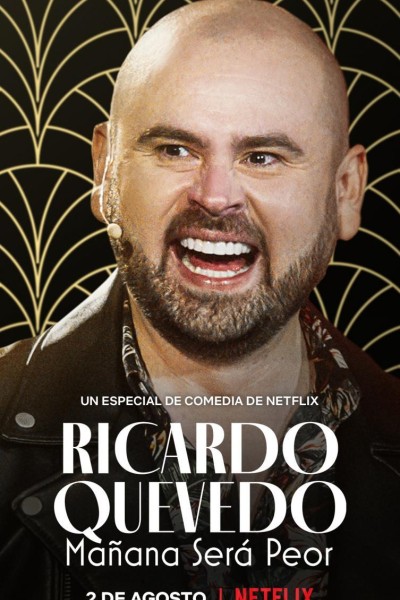 Caratula, cartel, poster o portada de Ricardo Quevedo: Mañana será peor