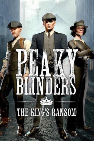 Cubierta de Peaky Blinders: The King\'s Ransom