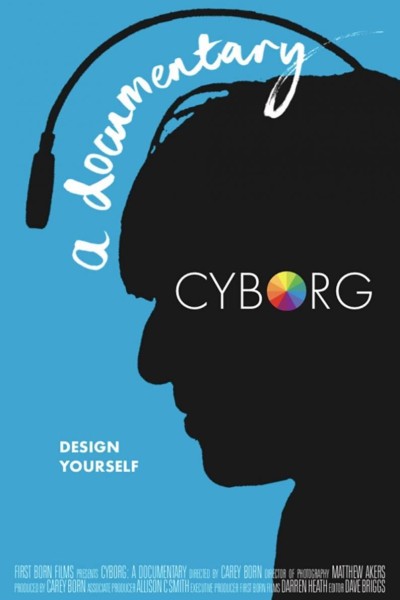 Caratula, cartel, poster o portada de Cyborg: A Documentary