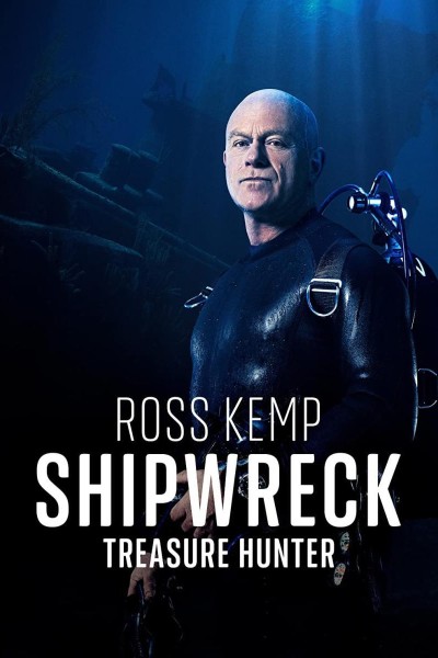 Caratula, cartel, poster o portada de Ross Kemp: Shipwreck Treasure Hunter