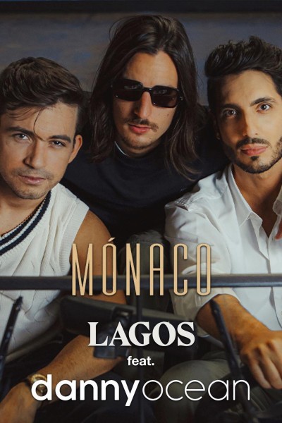 Cubierta de Lagos feat. Danny Ocean: Mónaco (Vídeo musical)