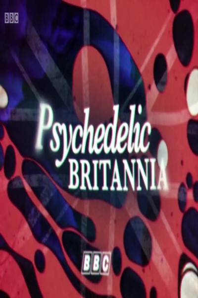 Caratula, cartel, poster o portada de Psychedelic Britannia