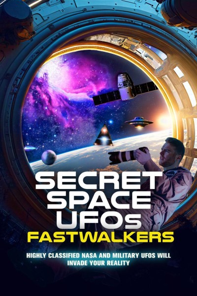 Caratula, cartel, poster o portada de Secret Space UFOs: Fastwalkers