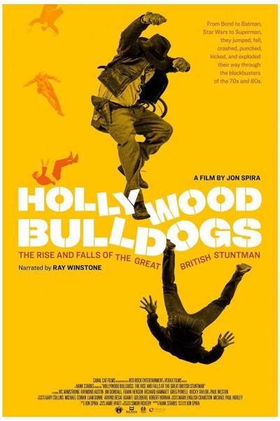 Caratula, cartel, poster o portada de Hollywood Bulldogs: The Rise and Falls of the Great British Stuntman