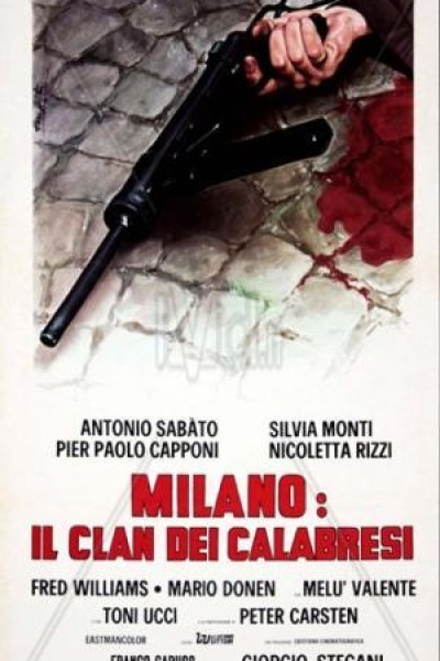 Caratula, cartel, poster o portada de Milano: il clan dei Calabresi