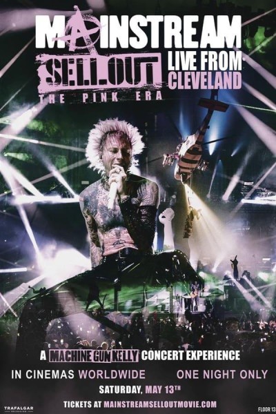Cubierta de Machine Gun Kelly: Mainstream Sellout - Live From Cleveland