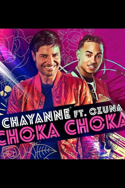 Cubierta de Chayanne feat. Ozuna: Choka Choka (Vídeo musical)