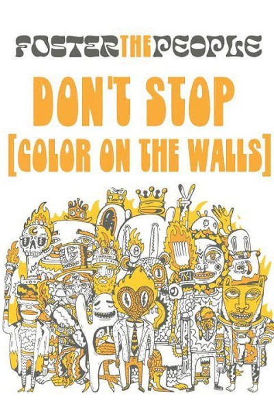 Cubierta de Foster the People: Don\'t Stop (Color on the Walls) (Vídeo musical)