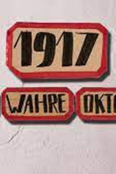 Caratula, cartel, poster o portada de 1917 - Der wahre Oktober