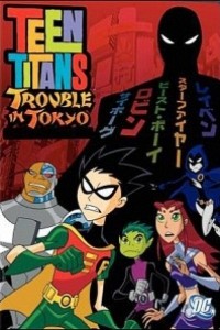 Caratula, cartel, poster o portada de Teen Titans: Trouble in Tokyo