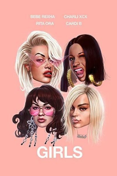 Cubierta de Rita Ora feat. Cardi B, Bebe Rexha & Charli XCX: Girls (Vídeo musical)