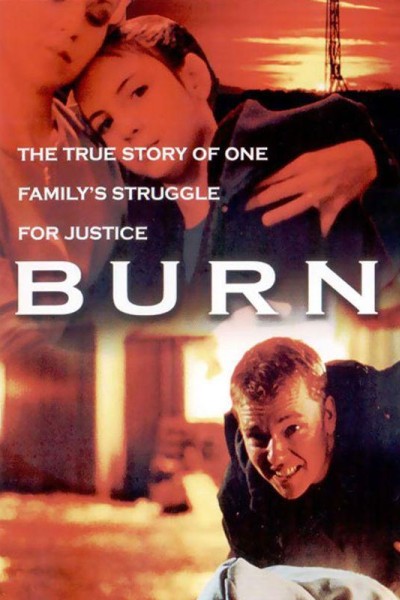 Cubierta de Burn: The Robert Wraight Story (AKA Burn)