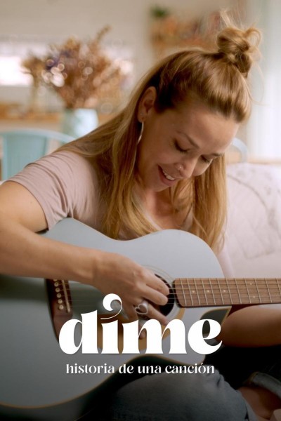 Caratula, cartel, poster o portada de Dime, historia de una canción