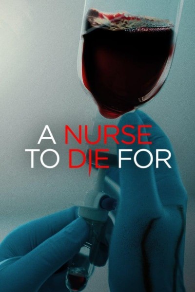 Caratula, cartel, poster o portada de A Nurse to Die For
