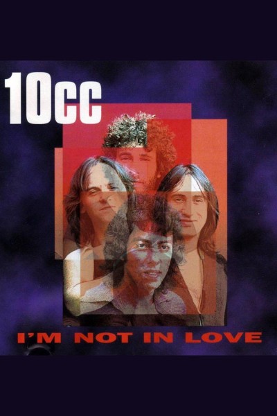 Caratula, cartel, poster o portada de 10cc: I\'m Not in Love (Vídeo musical)