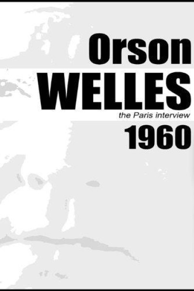 Cubierta de Orson Welles: The Paris Interview