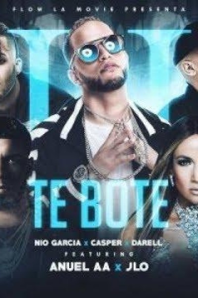Cubierta de Anuel AA feat. Nio García, Jennifer Lopez, Casper: Te Bote 2 (Remix) (Vídeo musical)