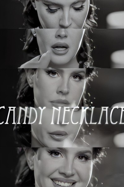 Cubierta de Lana Del Rey feat Jon Batiste: Candy Necklace (Vídeo musical)