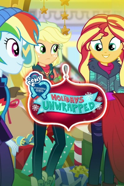 Caratula, cartel, poster o portada de My Little Pony: Equestria Girls - Holidays Unwrapped