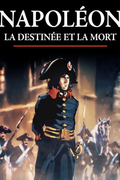Caratula, cartel, poster o portada de Napoleón: Ascenso y caída