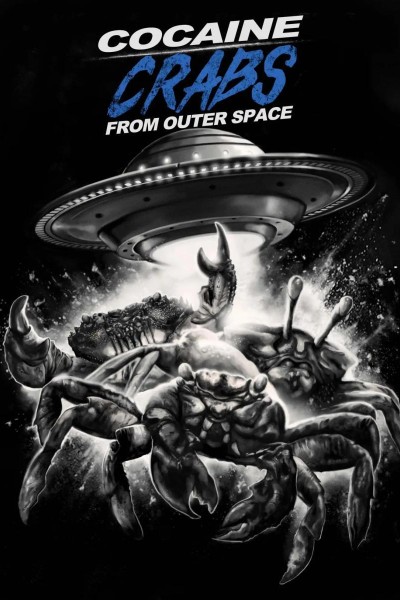 Caratula, cartel, poster o portada de Cocaine Crabs from Outer Space
