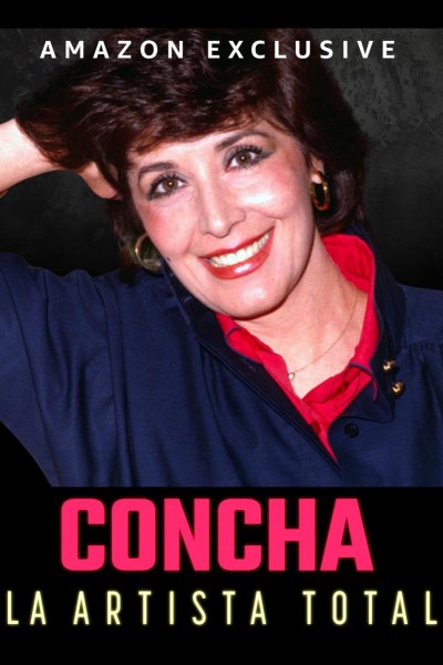 Caratula, cartel, poster o portada de Concha Velasco: La artista total