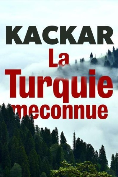 Cubierta de Kaçkar, la Turquía desconocida