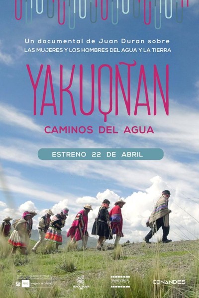 Cubierta de Yakuqñan, caminos del agua