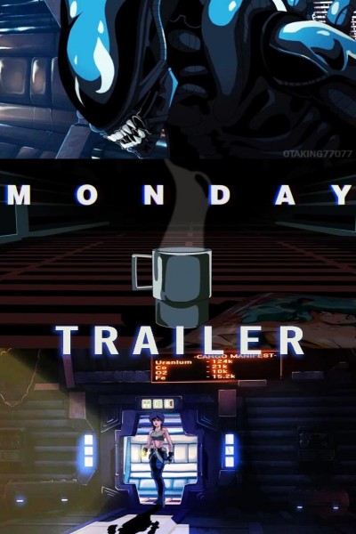 Caratula, cartel, poster o portada de Alien: Monday - Trailer