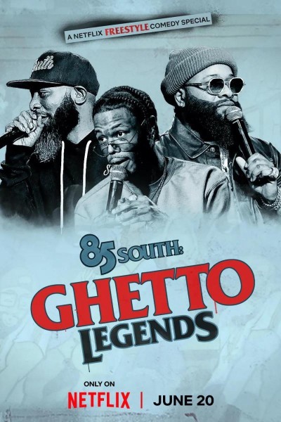 Caratula, cartel, poster o portada de 85 South: Ghetto Legends