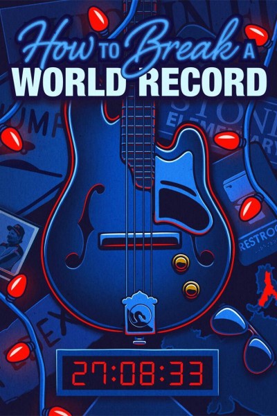 Caratula, cartel, poster o portada de How to Break a World Record