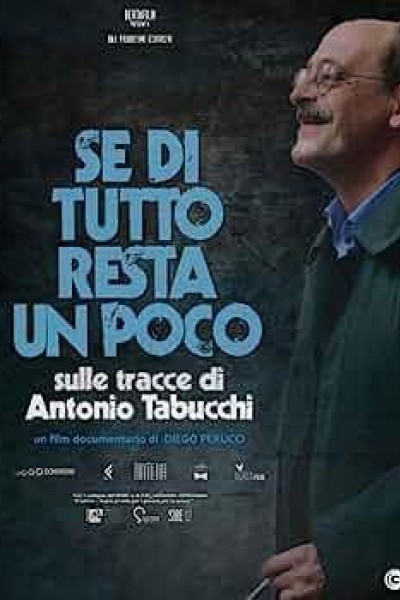 Cubierta de Se di tutto resta un poco. Sulle tracce di Antonio Tabucchi