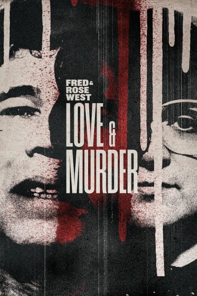 Cubierta de Fred & Rose West: Love & Murder