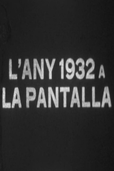 Cubierta de El año 1932 en la pantalla