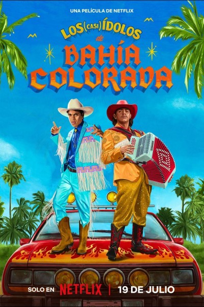 Caratula, cartel, poster o portada de Los (casi) ídolos de Bahía Colorada