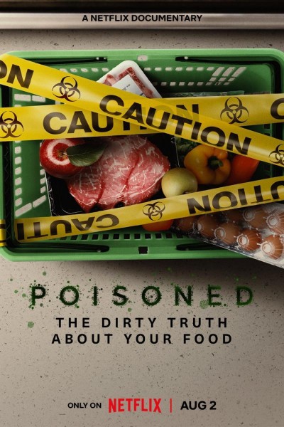 Caratula, cartel, poster o portada de Intoxicación: La cruda verdad de nuestra comida