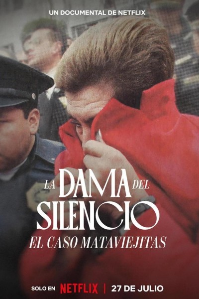 Caratula, cartel, poster o portada de La dama del silencio: El caso Mataviejitas