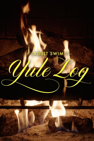 Caratula, cartel, poster o portada de Adult Swim Yule Log: The Fireplace