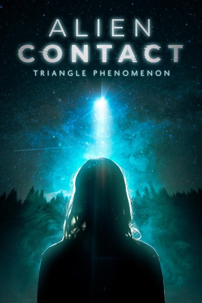 Caratula, cartel, poster o portada de Alien Contact: Triangle Phenomenon