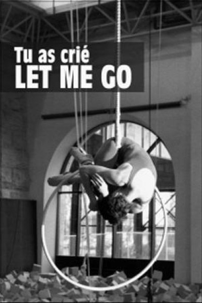 Cubierta de Tu as crié: Let me go