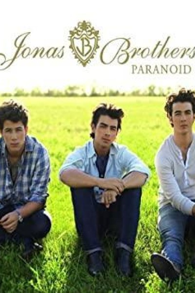 Cubierta de The Jonas Brothers: Paranoid (Vídeo musical)