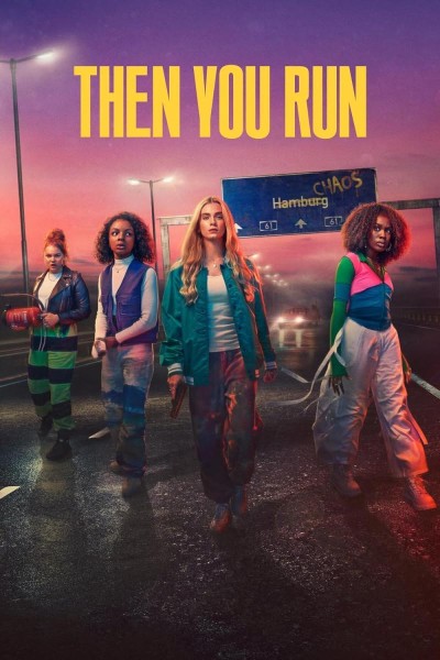Caratula, cartel, poster o portada de Then You Run