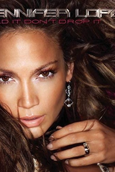 Cubierta de Jennifer Lopez: Hold It Don\'t Drop It (Vídeo musical)