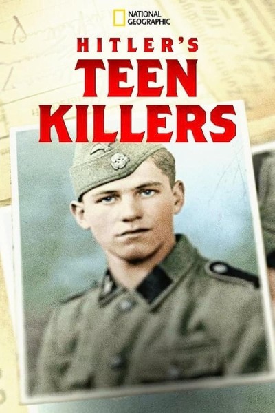 Caratula, cartel, poster o portada de Hitler\'s Teen Killers