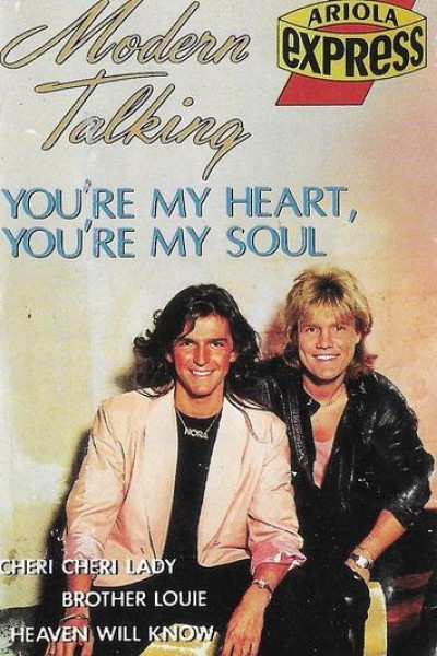 Cubierta de Modern Talking: You\'re My Heart, You\'re My Soul