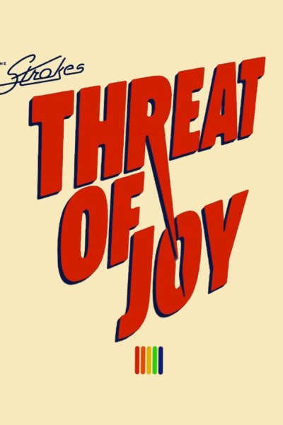 Cubierta de The Strokes: Threat of Joy (Vídeo musical)