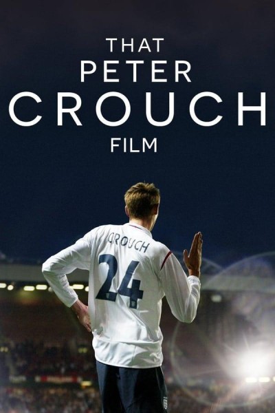 Caratula, cartel, poster o portada de That Peter Crouch Film